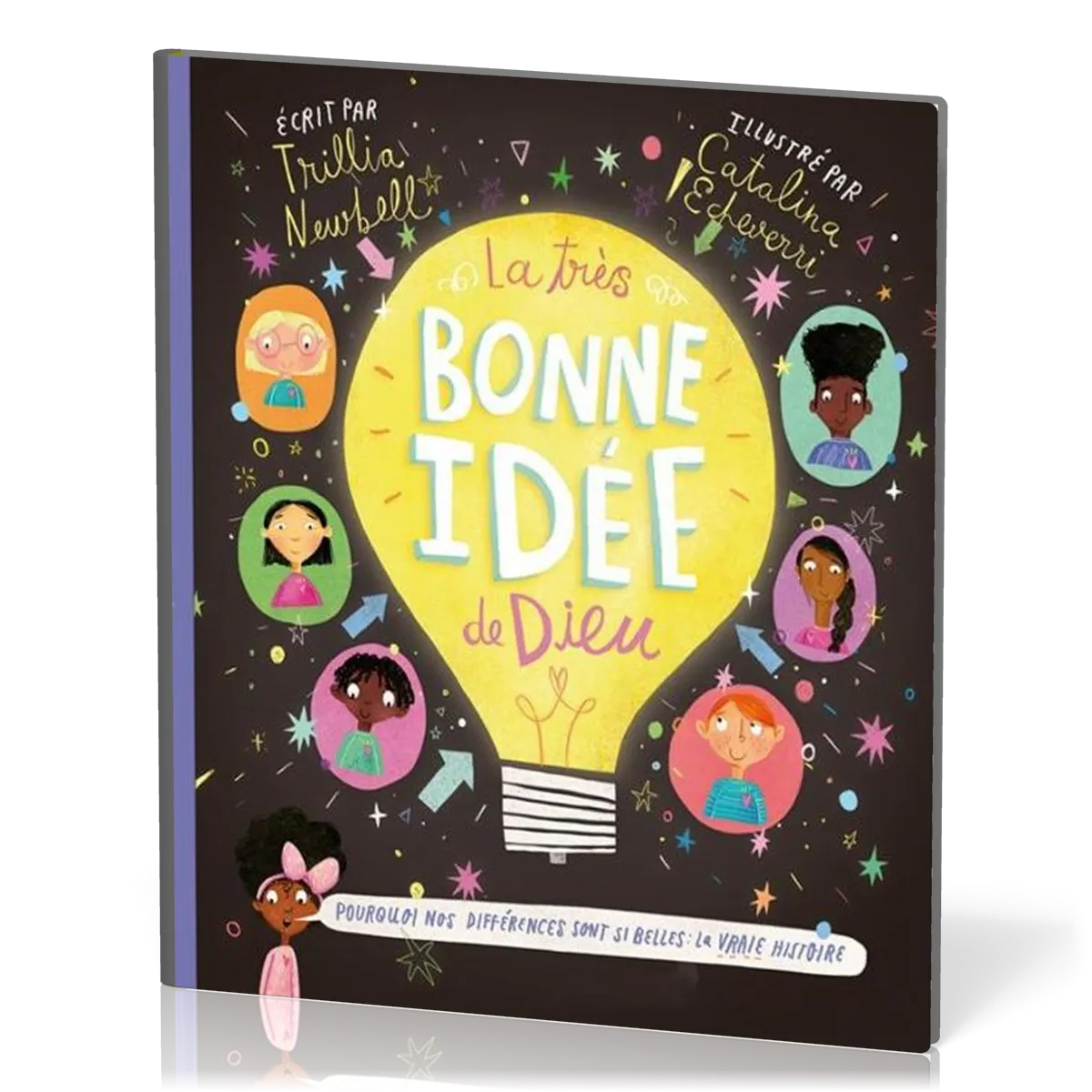 Très bonne idée de Dieu, La - Pourquoi nos différences sont si belles