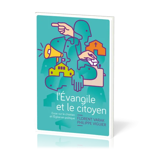 Evangile et le citoyen, L'