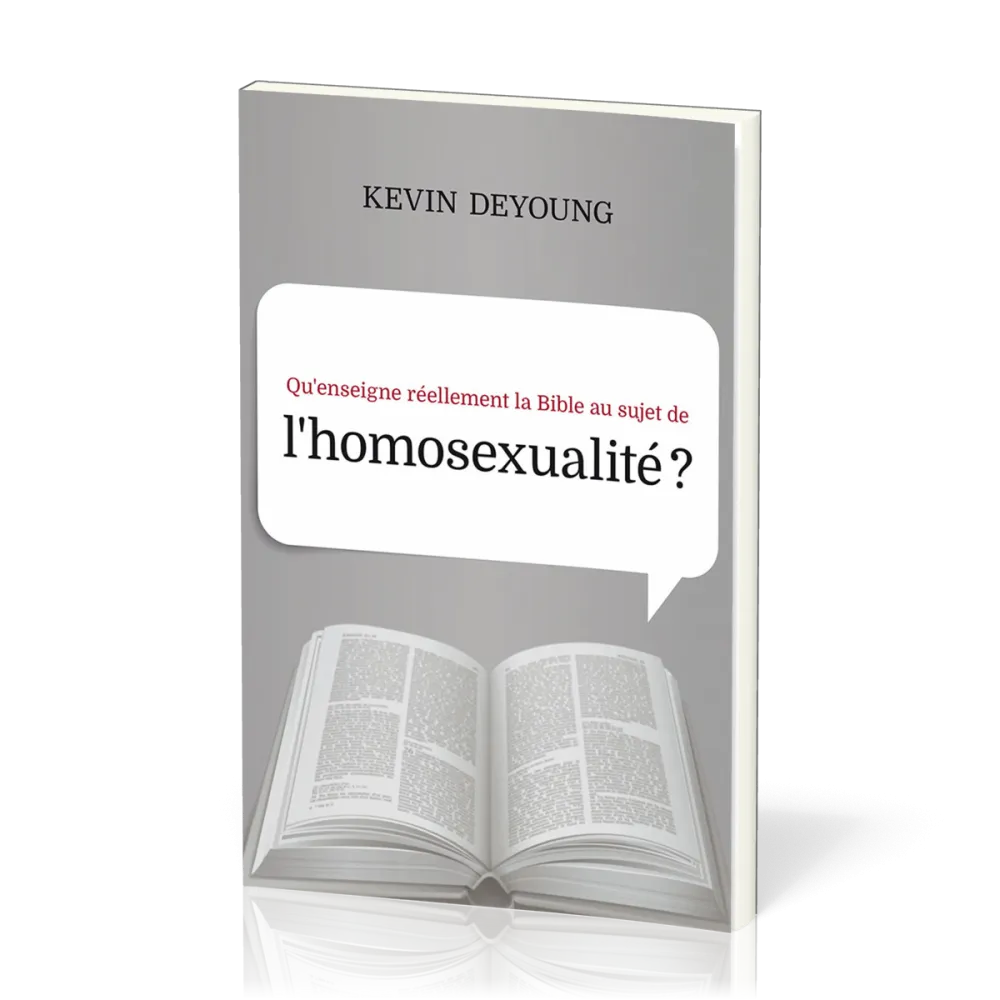 Qu'enseigne réellement la Bible au sujet de l'homosexualité ?