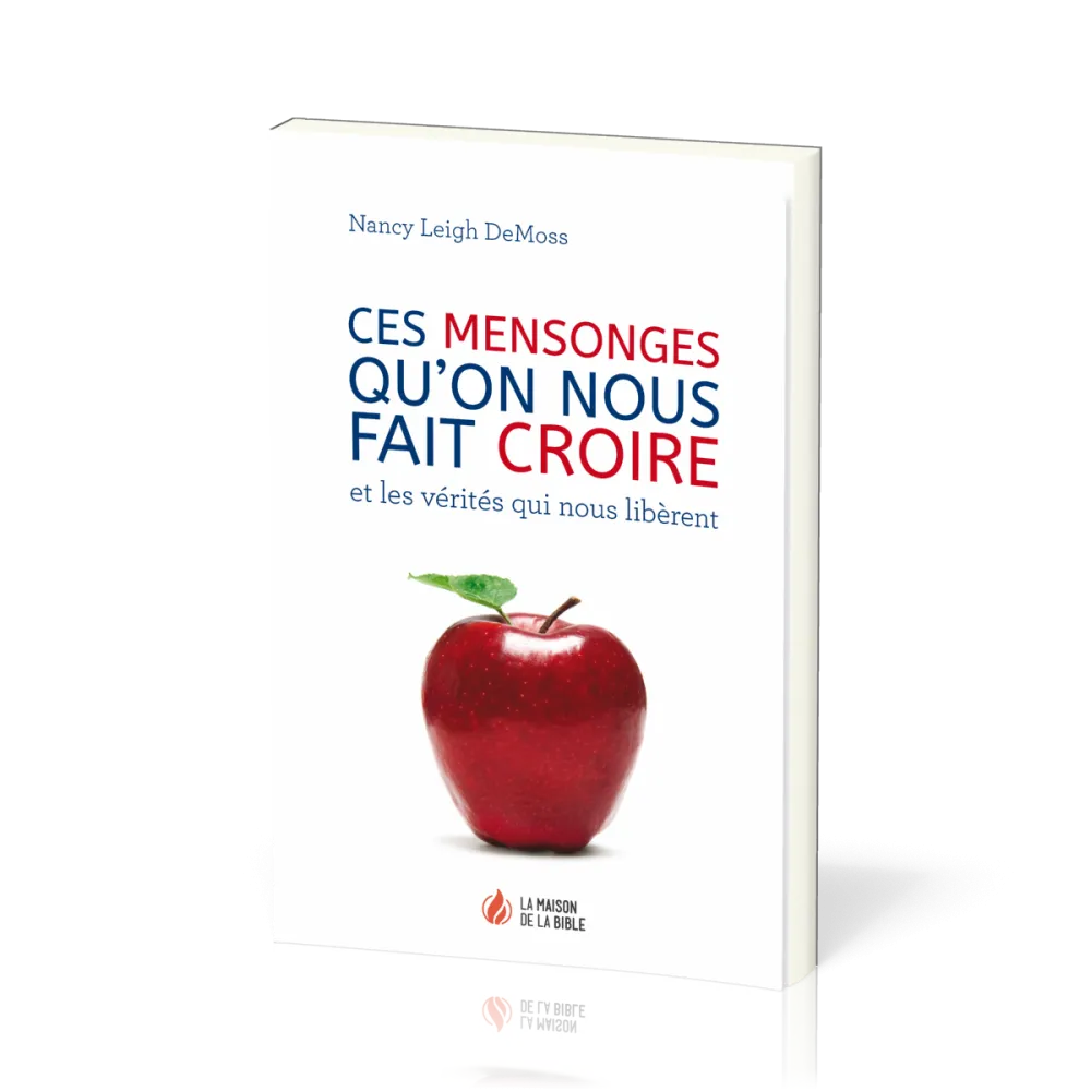 Ces mensonges qu'on nous fait croire