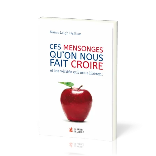 Ces mensonges qu'on nous fait croire