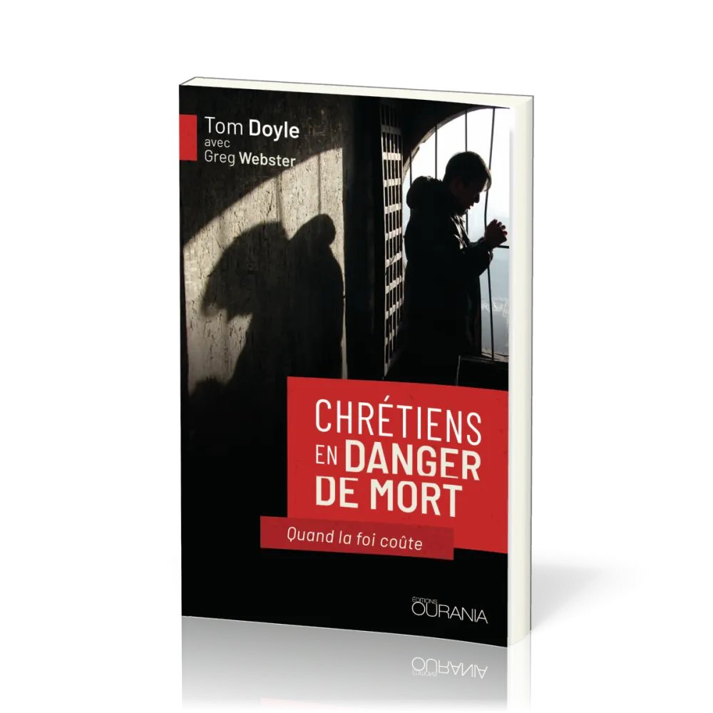 Chrétiens en danger de mort
