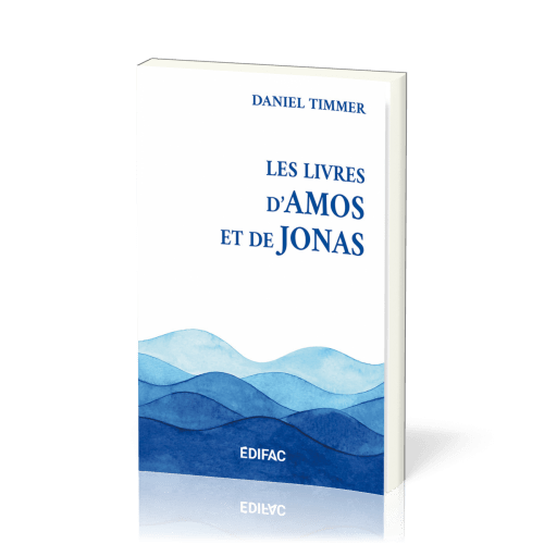 Les livres d’Amos et de Jonas