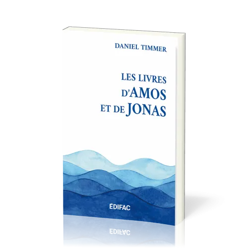 Les livres d’Amos et de Jonas