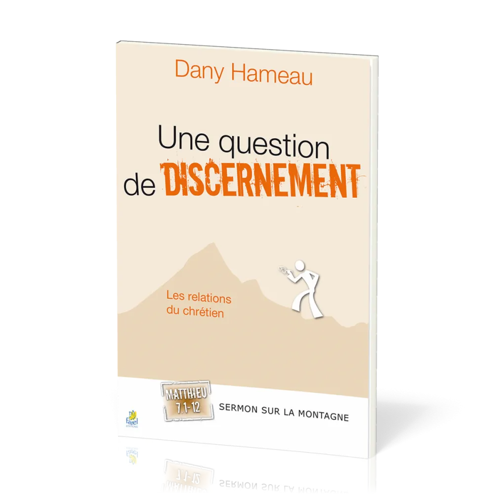Question de discernement, Une