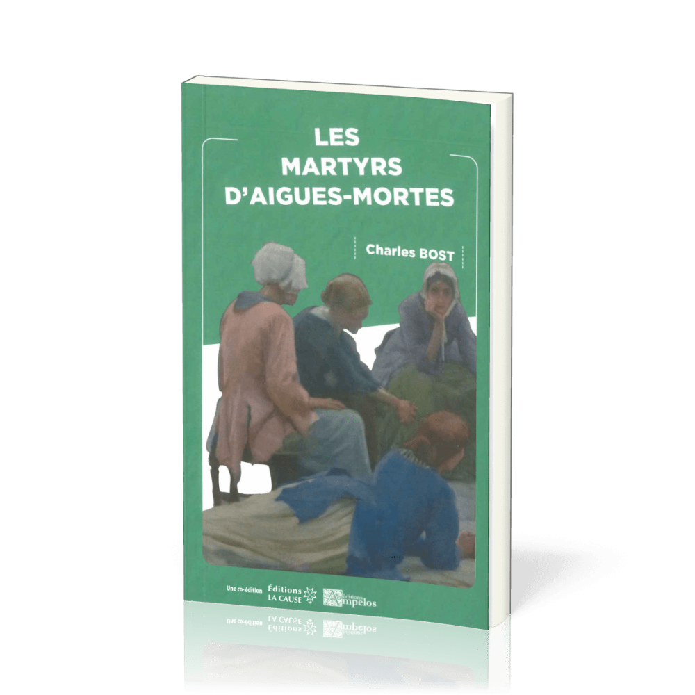 Martyrs d’Aigues-Mortes, Les