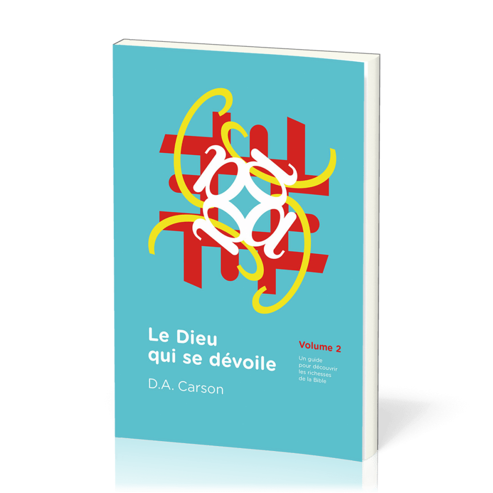 Dieu qui se dévoile, Le - Vol.2
