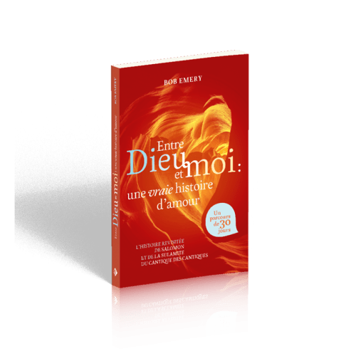 Entre Dieu et moi - une vraie histoire d’amour