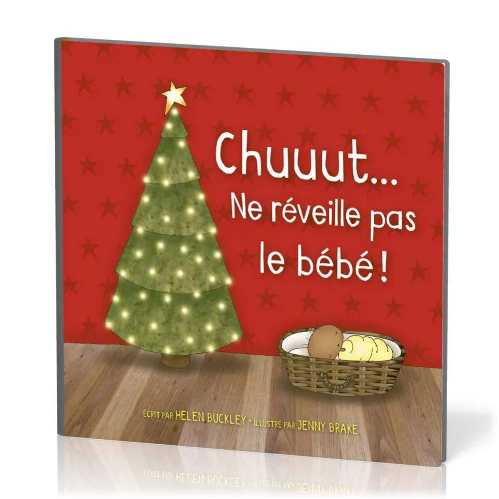 Chuuut... Ne réveille pas le bébé !