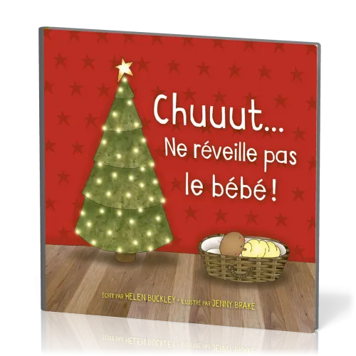 Chuuut... Ne réveille pas le bébé !