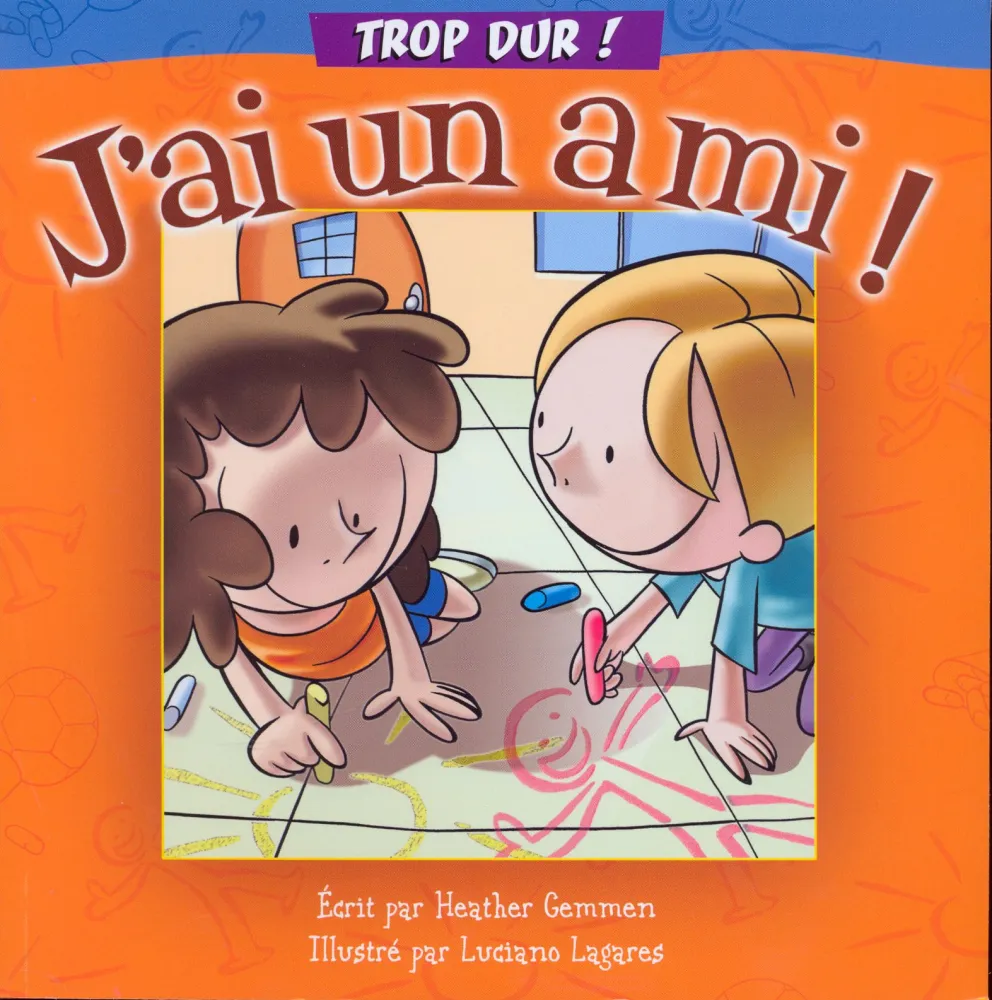 J'ai un ami !