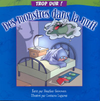 Monstres dans la nuit, Des