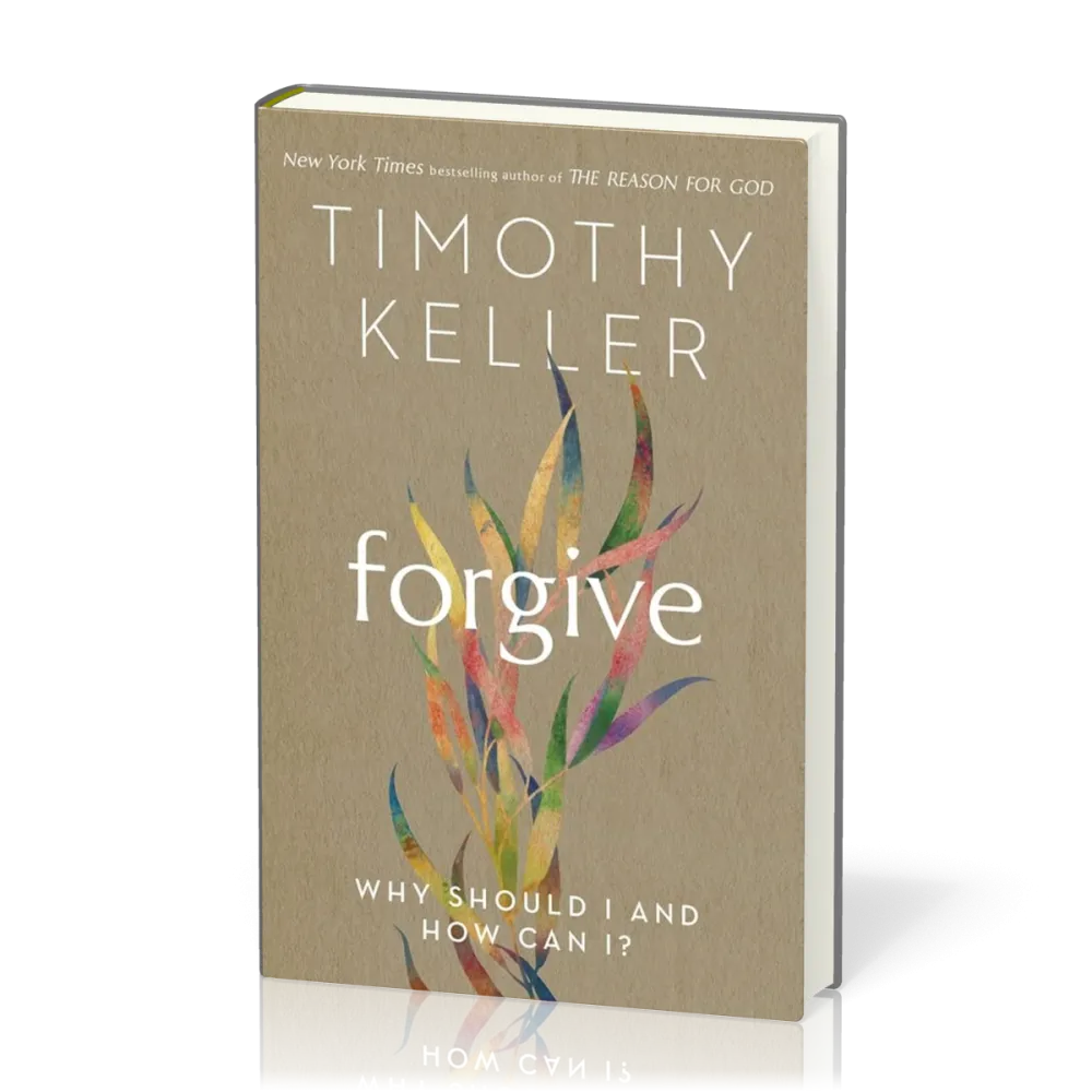 Forgive - Why should i and how can i ?