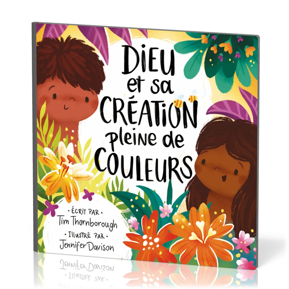 Dieu et sa création pleine de couleurs