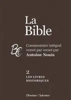 Livres historiques, Les - La Bible Tome 2