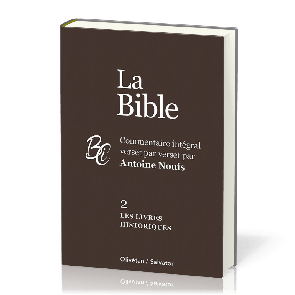 Livres historiques, Les - La Bible Tome 2