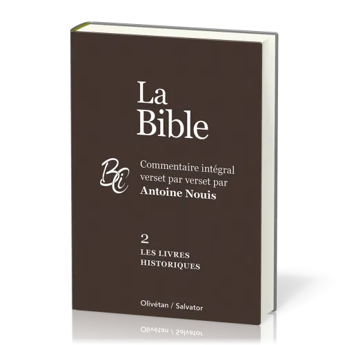 Livres historiques, Les - La Bible Tome 2