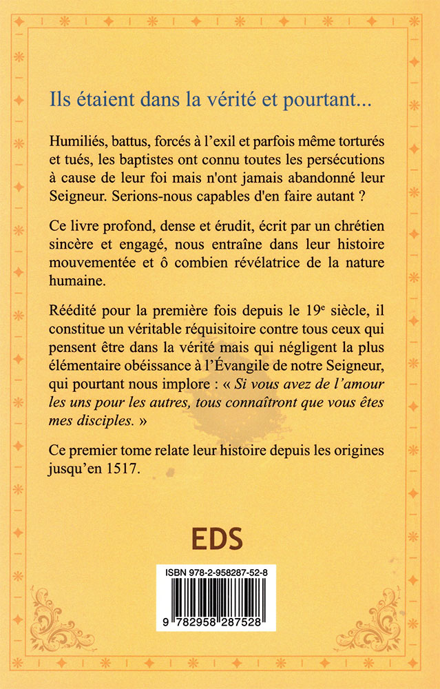 Histoire des baptistes. Tome 1