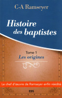 Histoire des baptistes. Tome 1