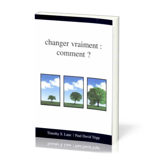 Changer vraiment : comment ?